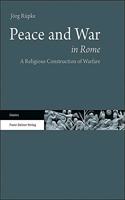 Peace and War in Rome