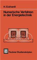 Numerische Verfahren in Der Energietechnik