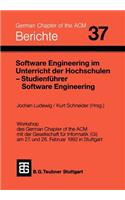Software Engineering Im Unterricht Der Hochschulen Seuh '92 Und Studienführer Software Engineering