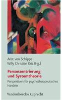 Personzentrierung und Systemtheorie