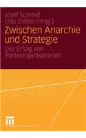 Zwischen Anarchie Und Strategie