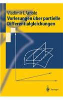 Vorlesungen Über Partielle Differentialgleichungen