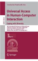 Universal Acess in Human Computer Interaction. Coping with Diversity: Coping with Diversity, 4th International Conference on Universal Access in Human-Computer Interaction, UAHCI 2007, Held as Part of HCi International(4554 Lecture Notes in Computer Science)