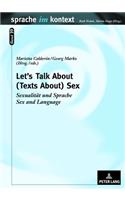Let’s Talk About - (Texts About) Sex