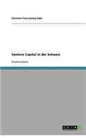 Venture Capital in der Schweiz