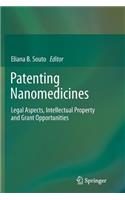 Patenting Nanomedicines