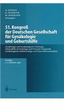 51. Kongreß Der Deutschen Gesellschaft Für Gynäkologie Und Geburtshilfe