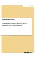 Macroenvironmental Analysis of the German Solar Panel Industry