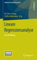 Lineare Regressionsanalyse: Eine Einführung(Methoden Der Politikwissenschaft)