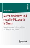 Macht, Kindheiten Und Sexueller Missbrauch in Ghana