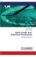 Bank Credit and Industrial Production
