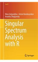 Singular Spectrum Analysis with R