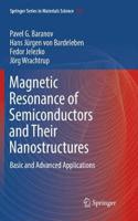 Magnetic Resonance of Semiconductors and Their Nanostructures