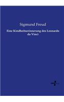 Eine Kindheitserinnerung des Leonardo da Vinci