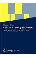 Aktiv Und Konsequent Führen