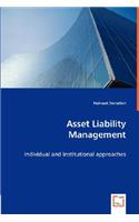 Asset Liability Management -Individual and institutional approaches