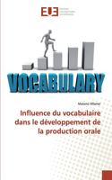 Influence du vocabulaire dans le développement de la production orale
