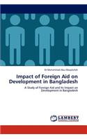 Impact of Foreign Aid on Development in Bangladesh