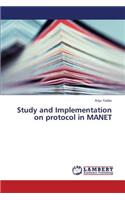 Study and Implementation on Protocol in Manet