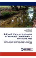 Soil and Water as Indicators of Resource Condition in a Protected Area