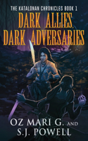 Dark Allies, Dark Adversaries