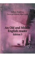 An Old and Middle English reader Edition 3