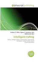 Intelligent Falling: (English)