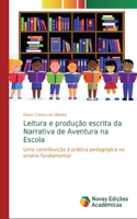 Leitura e produção escrita da Narrativa de Aventura na Escola