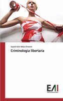 Criminologia libertaria