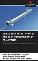 Griess Test Affectation (A and B) by Transmission of Pollutants