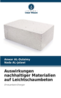 Auswirkungen nachhaltiger Materialien auf Leichtschaumbeton