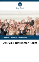 Volk hat immer Recht