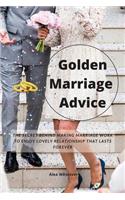 Golden Marriage Advices
