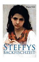 Steffys Backfischzeit
