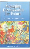 Managing Development for Future