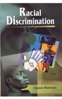 Racial Discriminationa