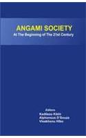 Angami Society: At The Beginning of The 21st Century