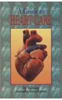 A Guide to Heart Care