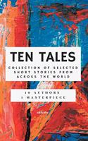 Ten Tales