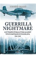 Guerrilla Nightmare