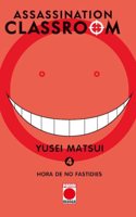 ASSASSINATION CLASSROOM 4: HORA DE NO F ASTIDIES