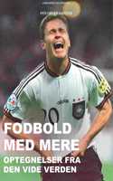 Fodbold med mere