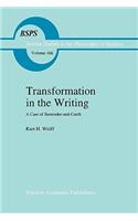 Transformation in the Writing