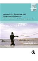 Value Chain Dynamics and the Small-Scale Sector