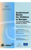 Audiovisual Media for Children in Europe