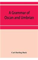 grammar of Oscan and Umbrian, with a collection of inscriptions and a glossary