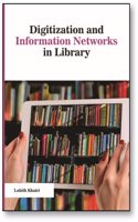 Digitization And Information Networks in Library