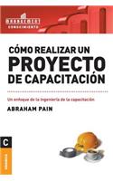 Como Realizar Un Proyecto de Capacitacion