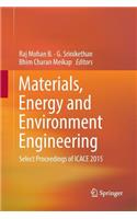 Materials, Energy and Environment Engineering