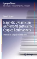 Magnetic Dynamics in Antiferromagnetically-Coupled Ferrimagnets: The Role of Angular Momentum